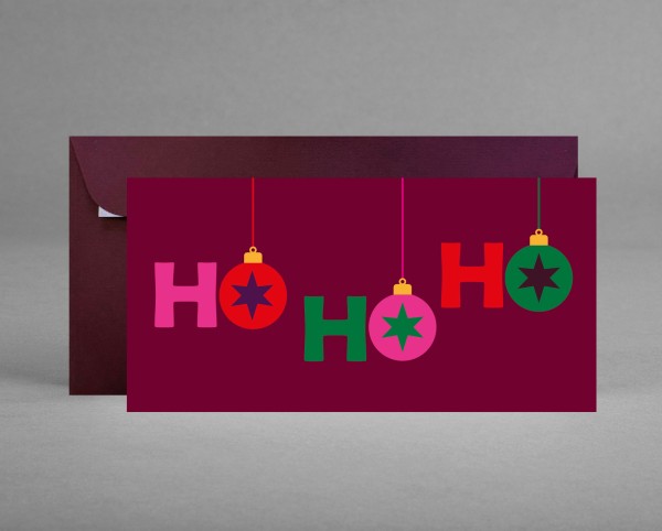WIRKUNGSVOLL: Weihnachtskarte Ho Ho Ho mit Baumkugel als O inkl. Kuvert