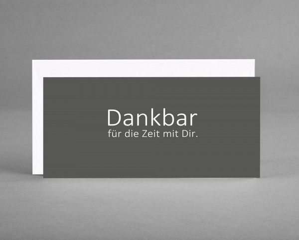 WIRKUNGSVOLL: Trauerkarte &quot;Dankbar für die Zeit mit Dir.&quot; grau inkl. Kuvert